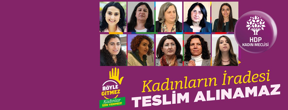 "Bu Böyle Gitmez, Kadınlar İzin Vermez" kampanyamızın deklarasyonu